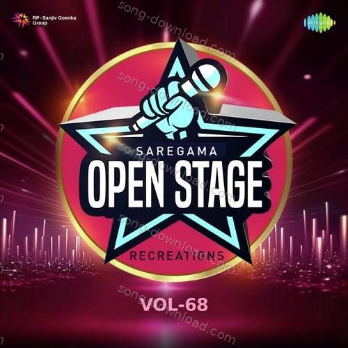 Open Stage Recreations - Vol 68 Rajiv Goel MP3 Download